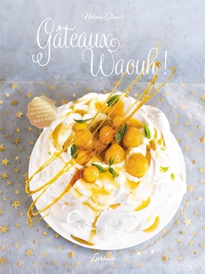 cover image of Gâteaux waouh !